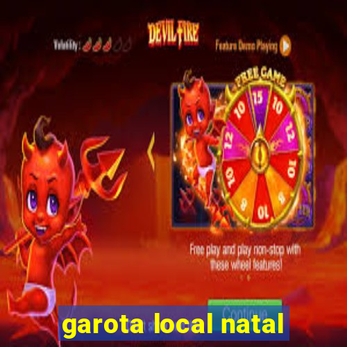 garota local natal